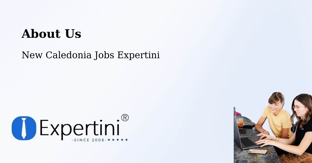 About Expertini Recruitment Platform  – Nimaha - Nimaha, New Caledonia Jobs Expertini