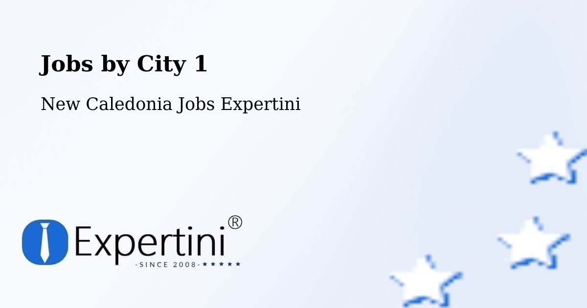 City Jobs in New Caledonia - Expertini