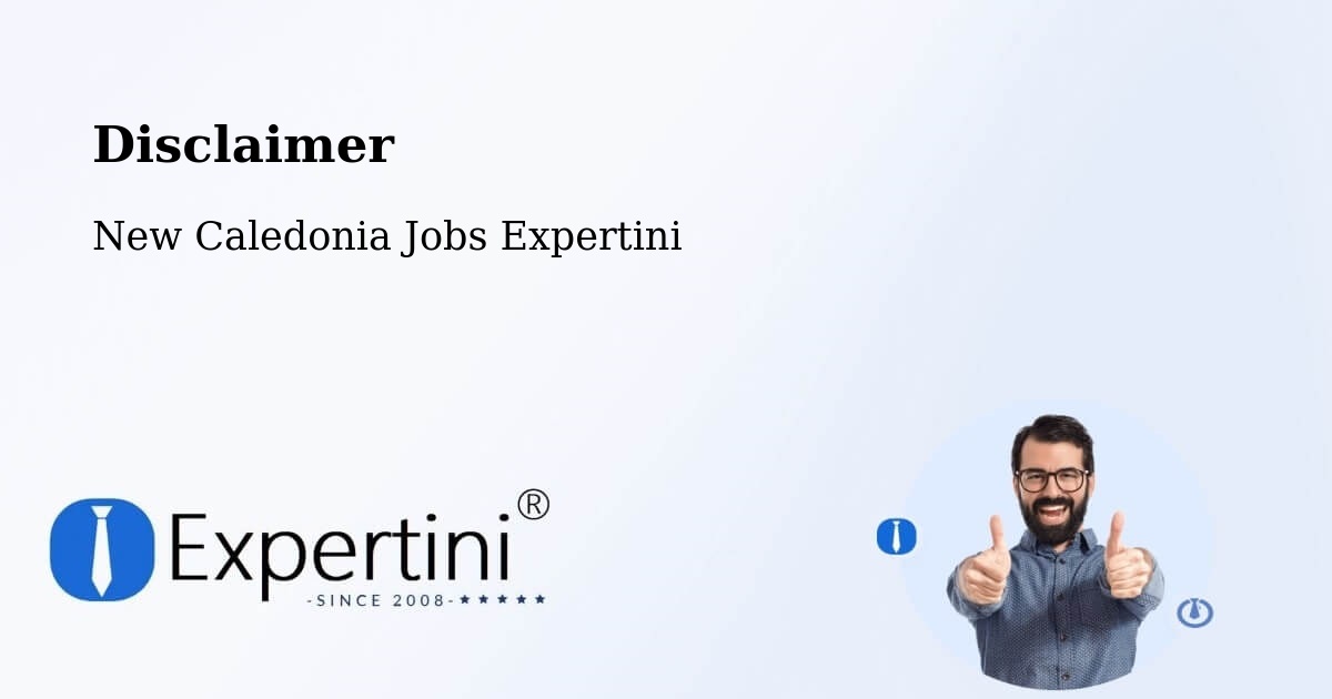 Disclaimer – Nimaha - New Caledonia Jobs Expertini